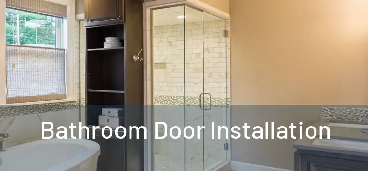 Bathroom Door Installation
